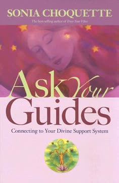 Ask Your Guides Summary