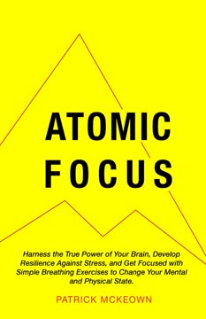 Atomic Focus Summary