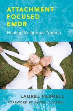Attachment-Focused EMDR Summary