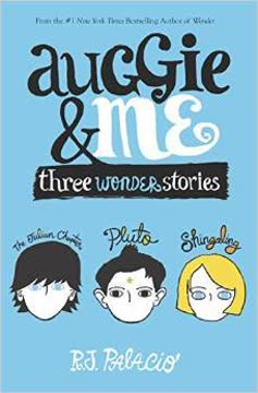 Auggie &amp; Me Summary