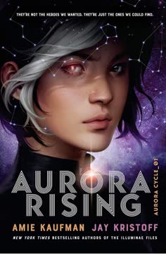 Aurora Rising Summary