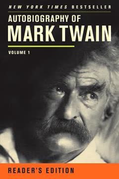 Autobiography of Mark Twain Summary