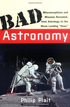 Bad Astronomy Summary