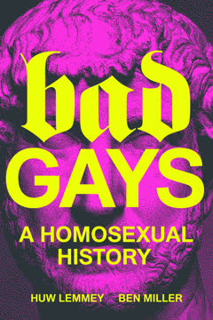 Bad Gays Summary
