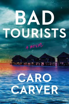 Bad Tourists Summary
