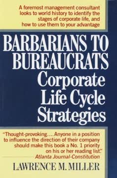 Barbarians to Bureaucrats Summary