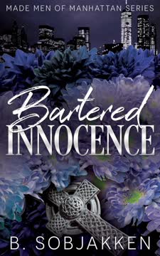 Bartered Innocence Summary
