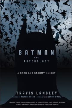 Batman and Psychology by Travis Langley