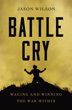 Battle Cry Summary