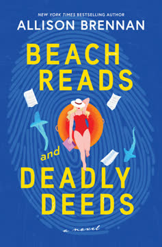 Beach Reads and Deadly Deeds Summary