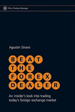 Beat the Forex Dealer Summary