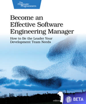 Become an Effective Software Engineering Manager Summary