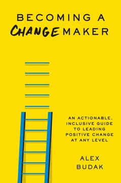 Becoming a Changemaker Summary