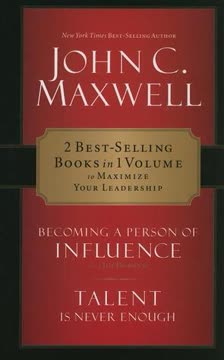 Becoming a Person of Influence/Talent Is Never Enough