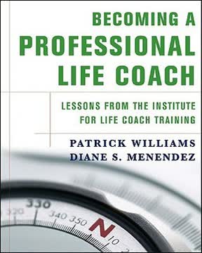 Becoming a Professional Life Coach Summary