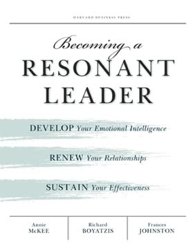 Becoming a Resonant Leader Summary