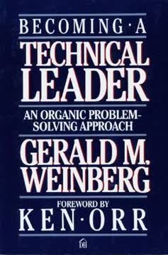 Becoming a Technical Leader Summary