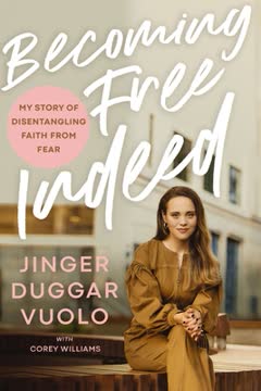 Becoming Free Indeed Summary
