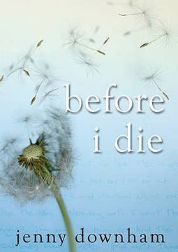 Before I Die Summary