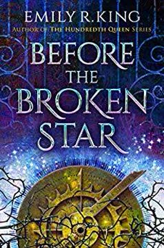 Before the Broken Star Summary