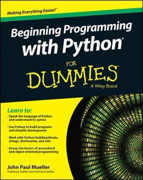 Beginning Programming with Python For Dummies Summary