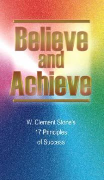 Believe and Achieve Summary