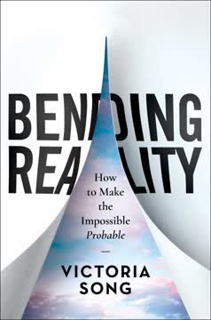 Bending Reality Summary
