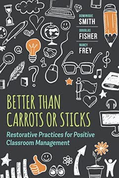 Better Than Carrots or Sticks Summary
