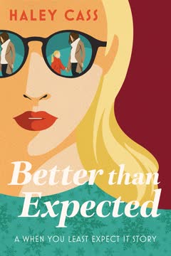Better Than Expected Summary