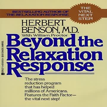 Beyond the Relaxation Response Summary