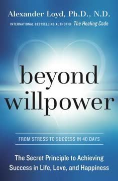 Beyond Willpower Summary