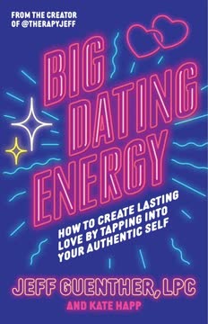Big Dating Energy Summary