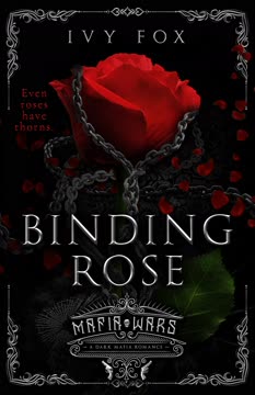 Binding Rose Summary