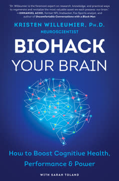 Biohack Your Brain Summary