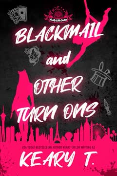 Blackmail and Other Turn Ons