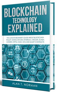 Blockchain Technology Explained Summary