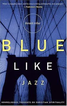 Blue Like Jazz Summary