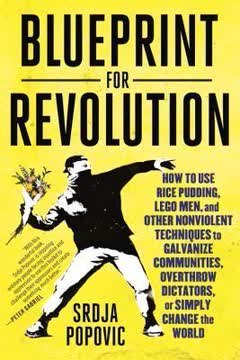 Blueprint for Revolution Summary