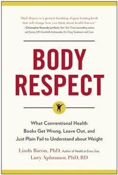 Body Respect by Linda Bacon