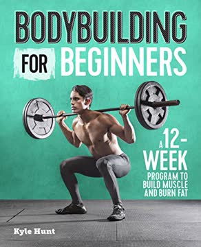 Bodybuilding For Beginners Summary
