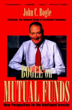 Bogle On Mutual Funds Summary
