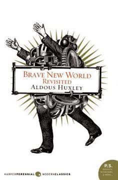 Brave New World Revisited Summary