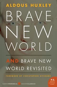 Brave New World and Brave New World Revisited Summary