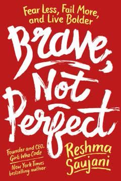Brave, Not Perfect Summary