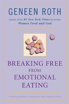 Breaking Free from Emotional Eating Summary