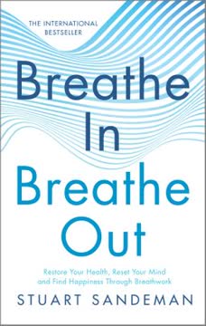 Breathe In, Breathe Out Summary