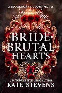 Bride of Brutal Hearts Summary