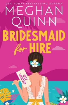 Bridesmaid for Hire Summary
