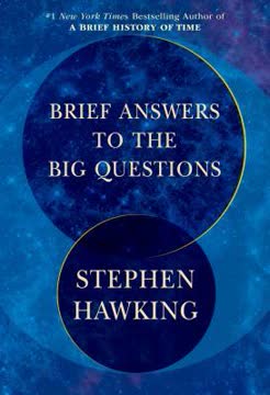 Brief Answers to the Big Questions Summary