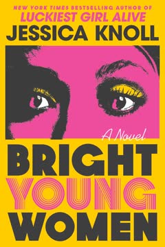 Bright Young Women Summary